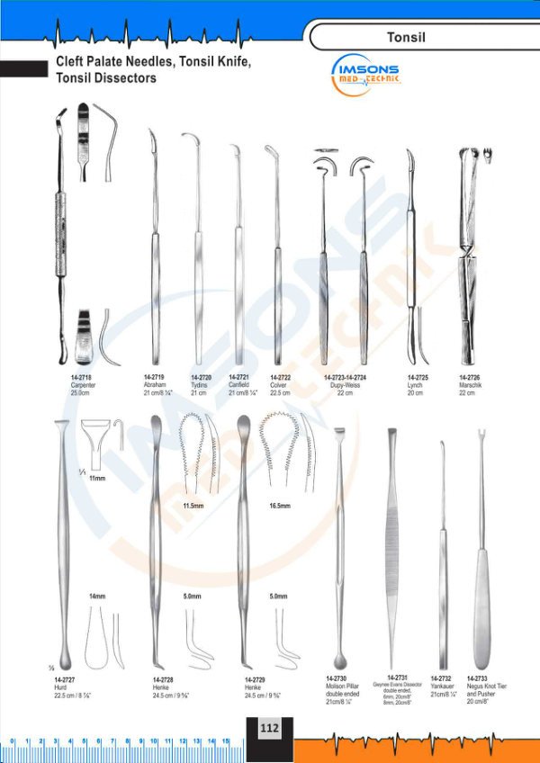 Tonsil — Cleft Palate Needles, Tonsil Knife, Tonsil Dissectors, catalogue page 112